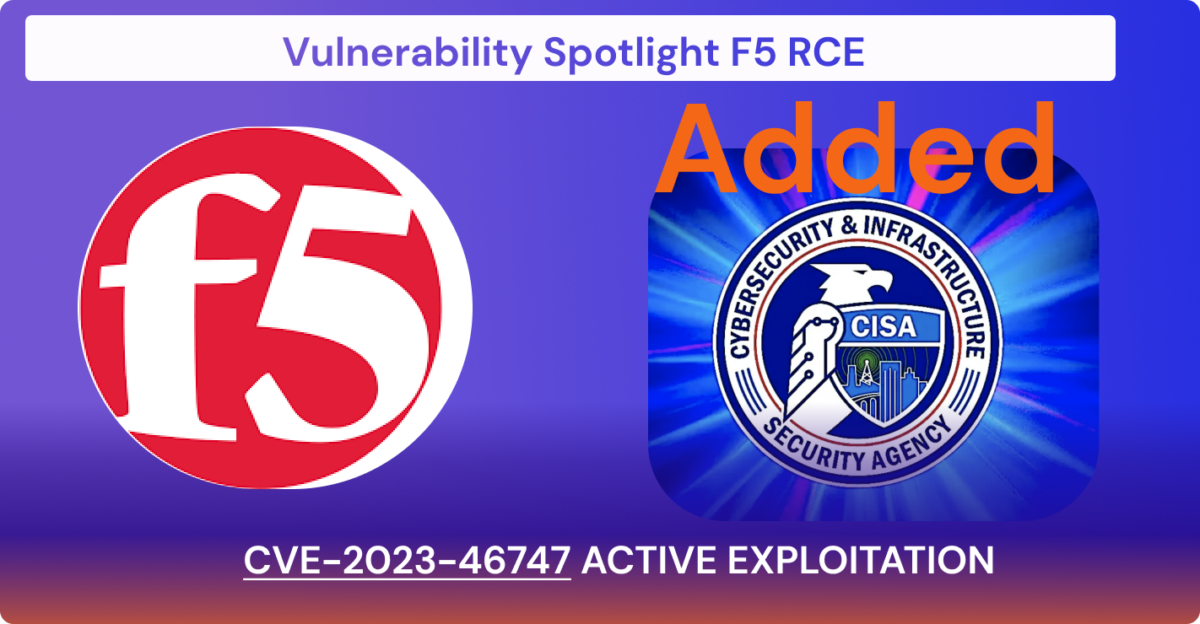 F5 BIG-IP Vulnerability
CVE-2023-46747 
Remote Code Execution Defense
Cybersecurity Updates
Network Security Patch
Critical System Flaw
Security Mitigation Techniques
Vulnerability Management
Application Security Tips
InfoSec Advisory
application security
F5
F5 Big IP
Phoenix Security
ASPM
Vulnerability management
Vulnerability
