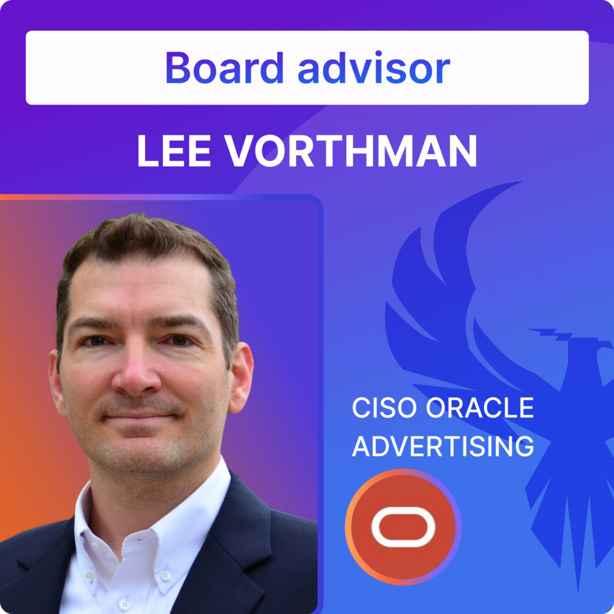 Lee-Vorthman CISO Oracle Cloud joins Phoenix Security Advisory Board former Pearson Vue