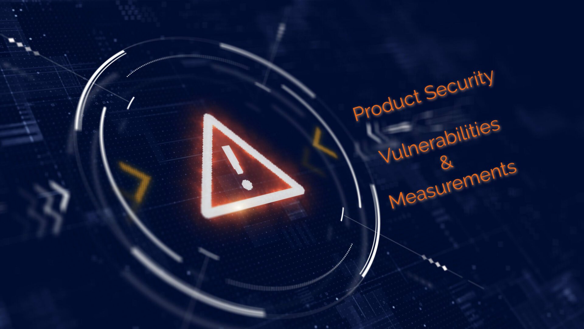 Product Security, Vulnerability and Measurements