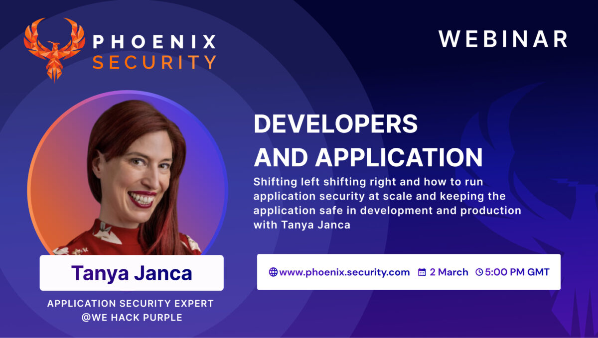 Phoenix Security, Phoenix Security, Application Security Webinar Shifting left and keeping right safe with tanya janca