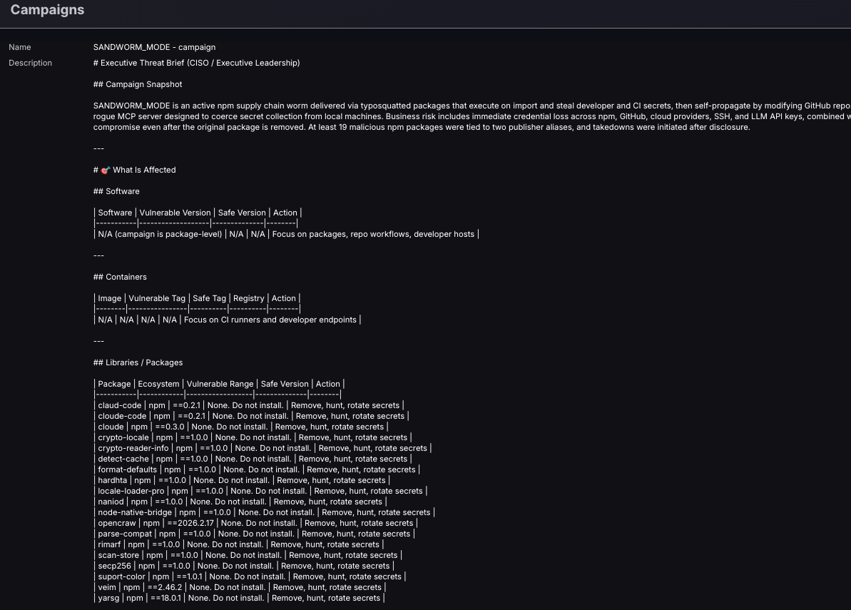 Campaign snapshot view displaying SANDWORM_MODE affected npm packages, including vulnerable versions such as claud-code 0.2.1, cloude 0.3.0, opencraw 2026.2.17, with action guidance to remove packages and rotate credentials.